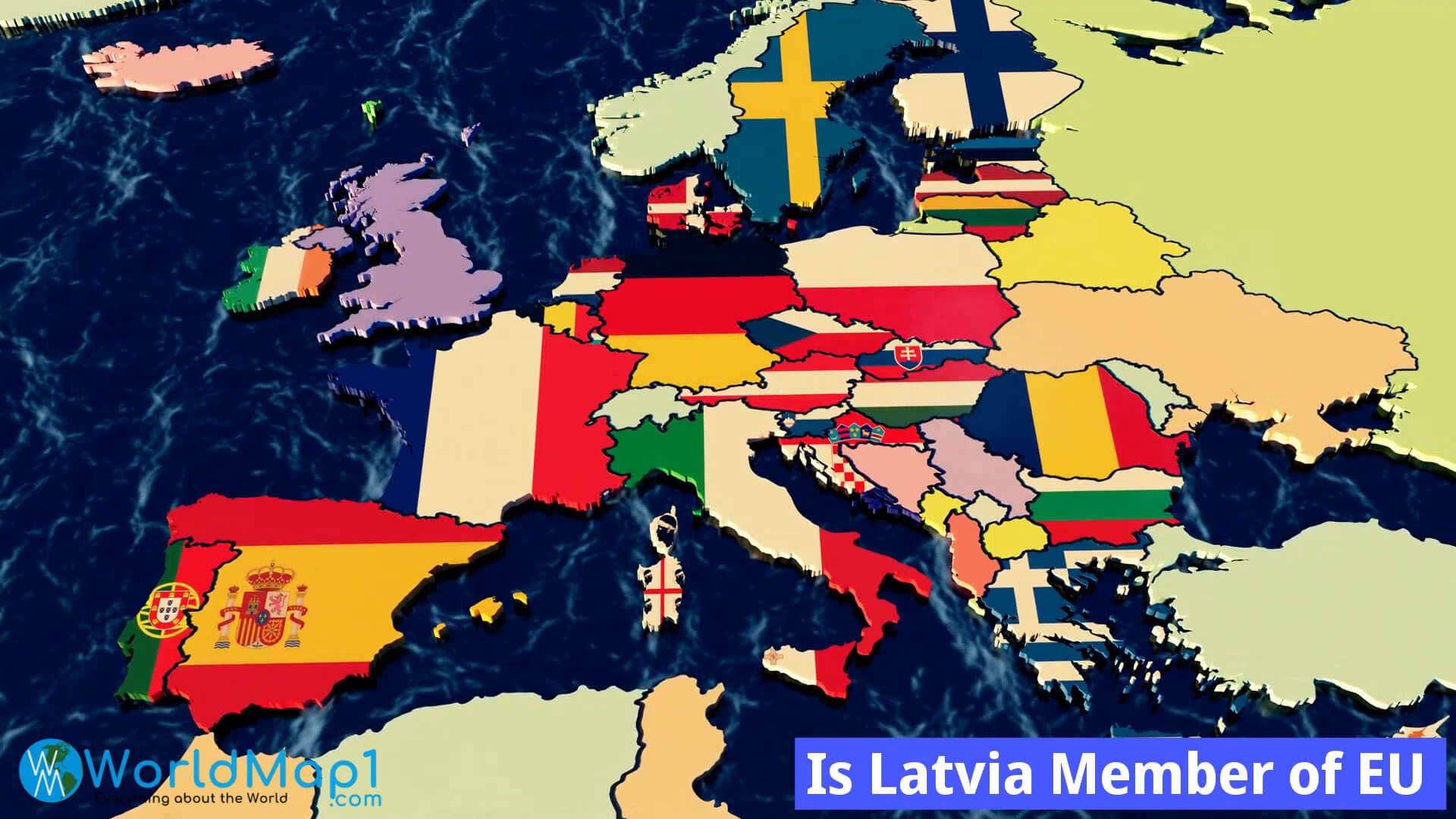 Is Latvia Member of EU and Map